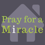 Pray for a Miracle3